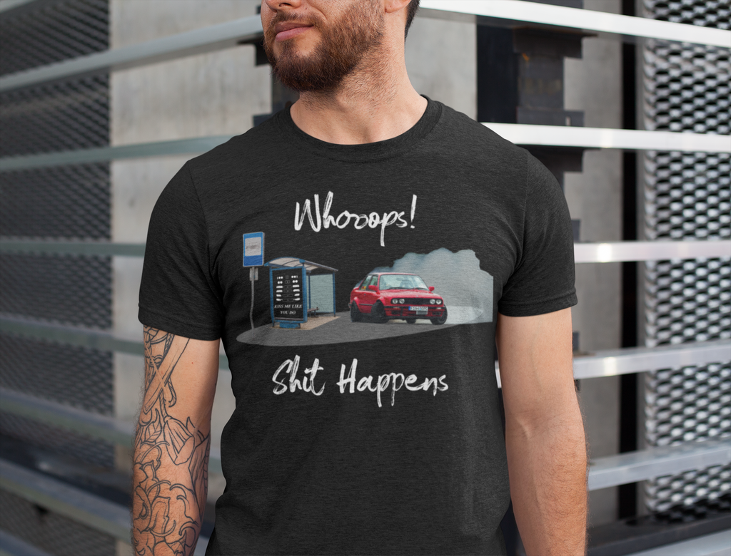 BMW Shit Happens Shirt